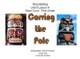 Storytelling Unit 5 Lesson 4 Open Court, Third Grade PowerPoint PPT Presentation