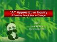 AI Appreciative Inquiry A Positive Revolution in Change PowerPoint PPT Presentation