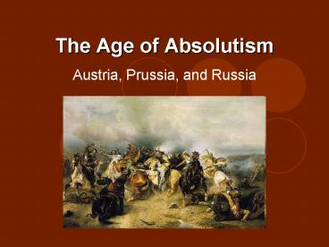 The Age of Absolutism