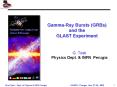 GammaRay Bursts GRBs and the GLAST Experiment PowerPoint PPT Presentation
