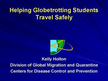 Helping Globetrotting Students Travel Safely