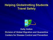 Helping Globetrotting Students Travel Safely