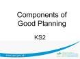 Components of Good Planning PowerPoint PPT Presentation