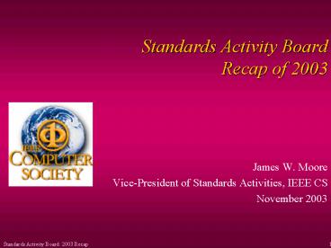 Standards Activity Board Recap of 2003