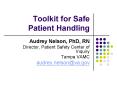 Toolkit for Safe Patient Handling PowerPoint PPT Presentation