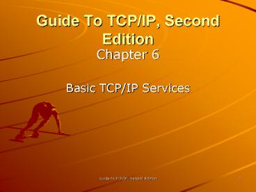 Guide To TCPIP, Second Edition