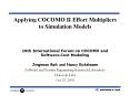 Applying COCOMO II Effort Multipliers to Simulation Models PowerPoint PPT Presentation