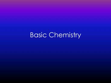 Basic Chemistry