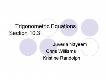 Trigonometric Equations Section 10'3