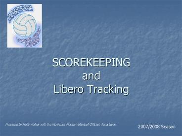 SCOREKEEPING and Libero Tracking