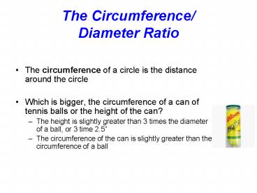 The Circumference Diameter Ratio