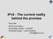 IPv6%20-%20The%20current%20reality%20behind%20the%20promise