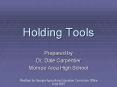 Holding Tools PowerPoint PPT Presentation