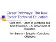 Career Pathways: The New Career Technical Education PowerPoint PPT Presentation