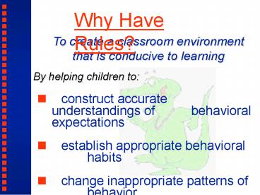 To create a classroom environment