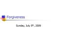 Forgiveness PowerPoint PPT Presentation