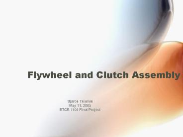 Flywheel and Clutch Assembly