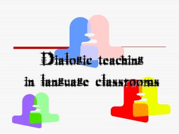 Dialogic teaching in language classrooms