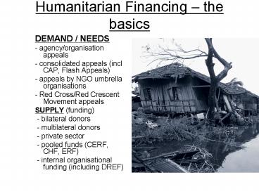 Humanitarian Financing the basics