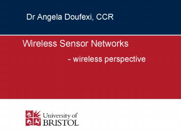 Dr Angela Doufexi, CCR