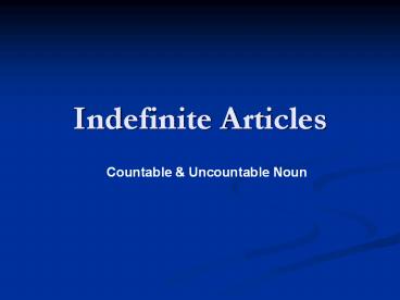 Indefinite Articles
