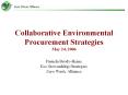 Collaborative Environmental Procurement Strategies May 24, 2006 PowerPoint PPT Presentation