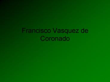 Francisco Vasquez de Coronado