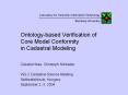 Ontology-based Verification of Core Model Conformity in Cadastral Modeling PowerPoint PPT Presentation