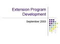 Extension Program Development PowerPoint PPT Presentation