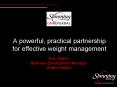 A powerful, practical partnership for effective weight management PowerPoint PPT Presentation