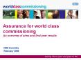 Assurance for world class commissioning An overview of aims and firstyear results PowerPoint PPT Presentation