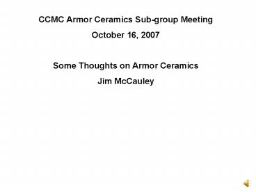 CCMC Armor Ceramics Subgroup Meeting