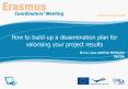 How to buildup a dissemination plan for valorising your project results PowerPoint PPT Presentation