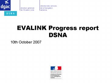 EVALINK Progress report DSNA