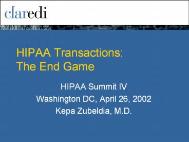 HIPAA%20Transactions:%20The%20End%20Game