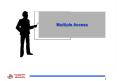 Multiple Access PowerPoint PPT Presentation