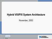 Hybrid VXI/PXI System Architecture