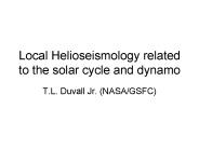 Local Helioseismology related to the solar cycle and dynamo