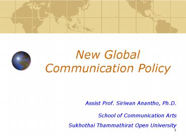 New Global Communication Policy
