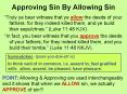Approving Sin By Allowing Sin PowerPoint PPT Presentation