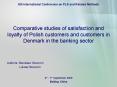 Comparative studies of satisfaction and loyalty of Polish customers and customers in Denmark in the PowerPoint PPT Presentation