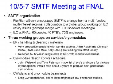 1057 SMTF Meeting at FNAL