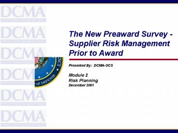 The New Preaward Survey Supplier Risk Management
