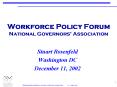 Workforce Policy Forum National Governors Association PowerPoint PPT Presentation
