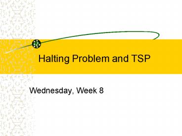 Halting Problem and TSP
