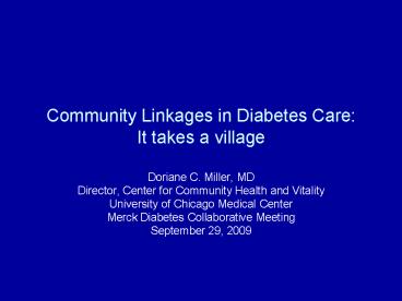 Community Linkages in Diabetes Care:  It takes a village