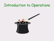 Introduction to Operations