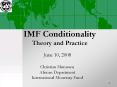 IMF Conditionality Theory and Practice PowerPoint PPT Presentation