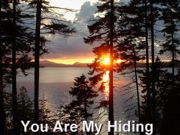 You Are My Hiding Place