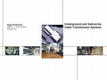 Underground and Submarine Cable Transmission Systems